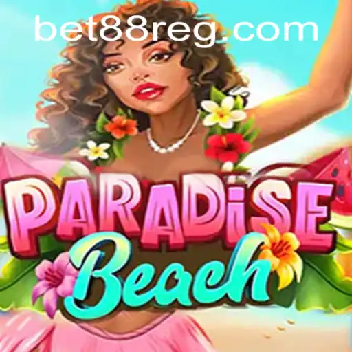Discover the Excitement of ParadiseBeach with Bet88